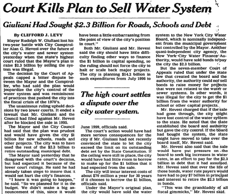 A black and white newspaper clipping with the headline "Court Kills Plan to Sell Water System". The sub-headline reads "Guiliani had sought $2.3 billion for roads, schools and debt". An enlarged excerpt reads "The high court settles a dispute over the city water system".
